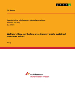cover image of Wal-Mart. How can the low price industry create sustained consumer value?